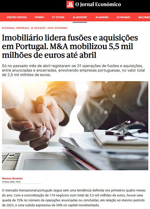 Imobilirio lidera fuses e aquisies em Portugal. M&A mobilizou 5,5 mil milhes de euros at abril